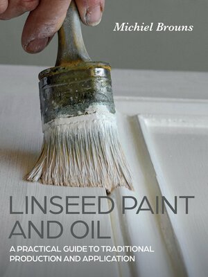 cover image of Linseed Paint and Oil